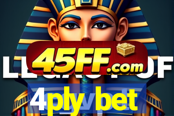4ply bet
